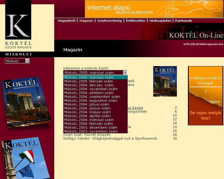 Kokt�l �zleti magazin, Miskolci, 2006-06-12